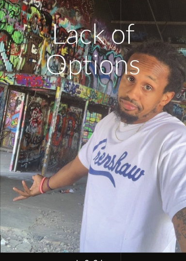 Lack of options Hardcover