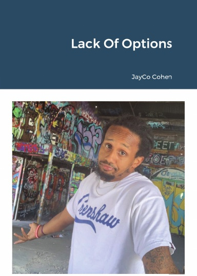 Lack of Options Paperback 